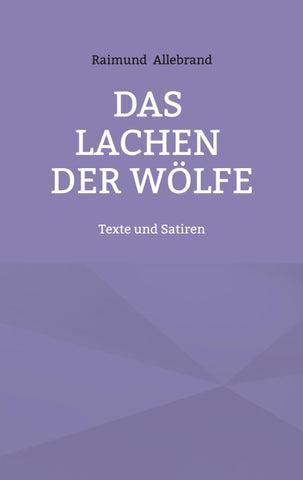 Das Lachen der Wölfe