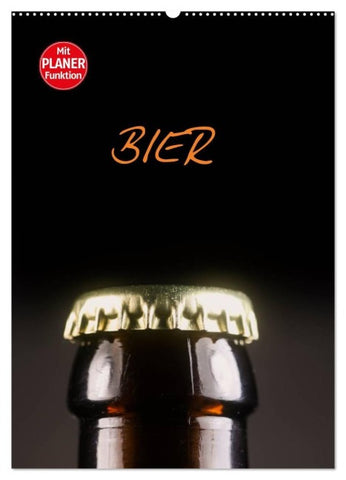 Bier (Wandkalender 2027 DIN A2 hoch), CALVENDO Monatskalender