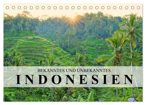 Bekanntes und Unbekanntes Indonesien (Tischkalender 2027 DIN A5 quer), CALVENDO Monatskalender