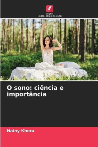 O sono: ciência e importância