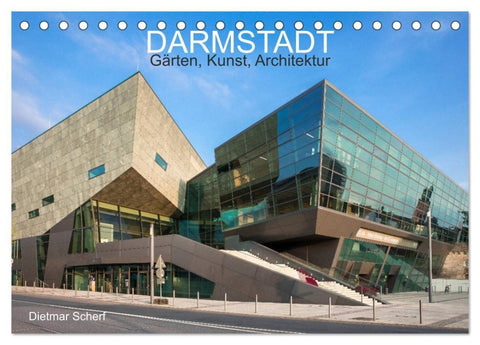 Darmstadt - Gärten, Kunst, Architektur (Tischkalender 2027 DIN A5 quer), CALVENDO Monatskalender