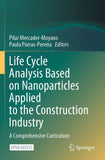 Life Cycle Analysis Based on Nanoparticles Applied to the Construction Industry