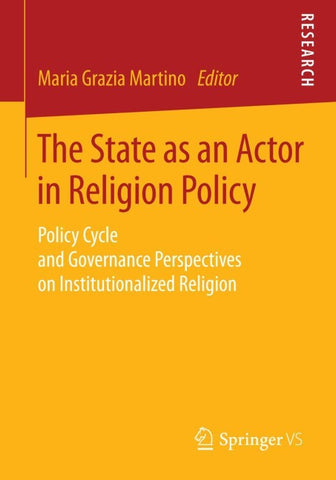 The State as an Actor in Religion Policy