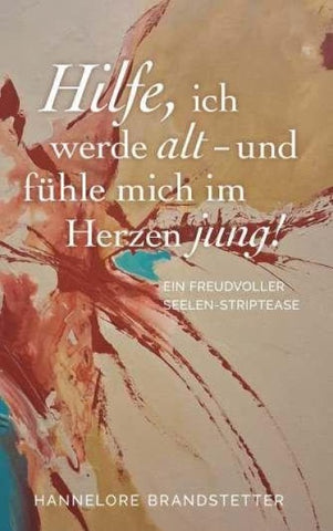 Hilfe, ich werde alt - und fühle mich im Herzen jung!