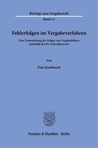 Fehlerfolgen im Vergabeverfahren