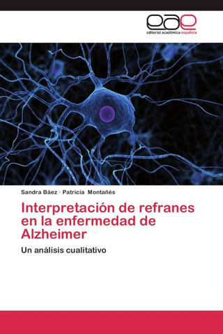 Interpretación de refranes en la enfermedad de Alzheimer