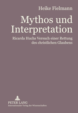 Mythos und Interpretation
