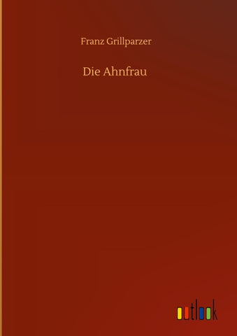 Die Ahnfrau