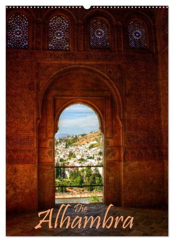 Die Alhambra (Wandkalender 2027 DIN A2 hoch), CALVENDO Monatskalender