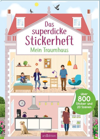 Das superdicke Stickerheft – Mein Traumhaus