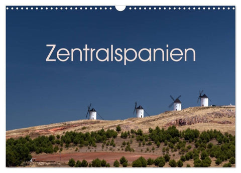Zentralspanien (Wandkalender 2027 DIN A3 quer), CALVENDO Monatskalender