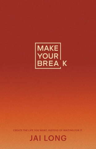 Make Your Break