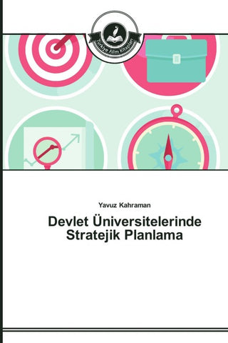 Devlet Üniversitelerinde Stratejik Planlama