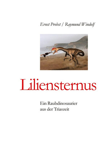 Liliensternus