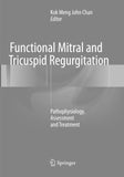 Functional Mitral and Tricuspid Regurgitation