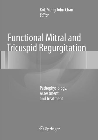 Functional Mitral and Tricuspid Regurgitation
