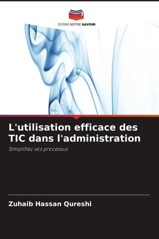 L'utilisation efficace des TIC dans l'administration