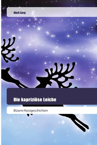 Die kapriziöse Leiche