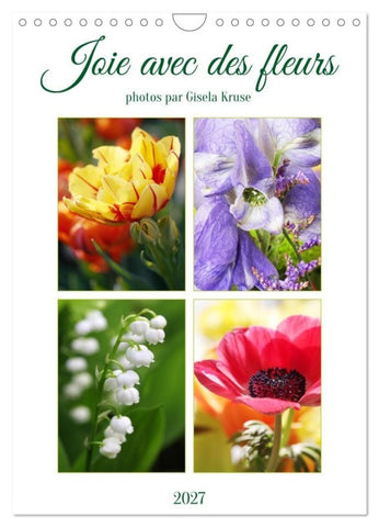 Joie avec des fleurs (Calendrier mural 2027 DIN A4 horizontal), CALVENDO calendrier mensuel