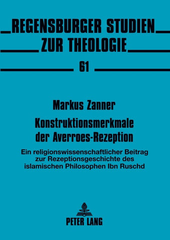 Konstruktionsmerkmale der Averroes-Rezeption