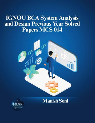 IGNOU BCA System Analysis and Design Previous Year Solved Papers MCS 014