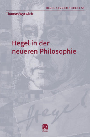 Hegel in der neueren Philosophie