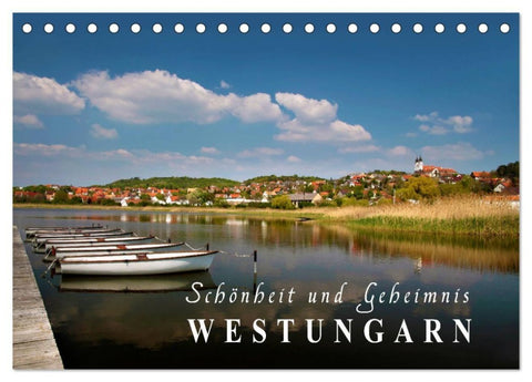 Westungarn - Schönheit und Geheimnis (Tischkalender 2027 DIN A5 quer), CALVENDO Monatskalender