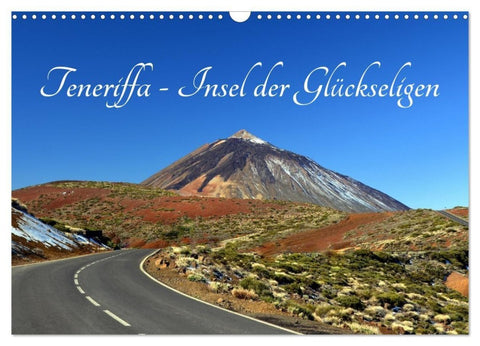 Teneriffa - Insel der Glückseligen (Wandkalender 2027 DIN A3 quer), CALVENDO Monatskalender
