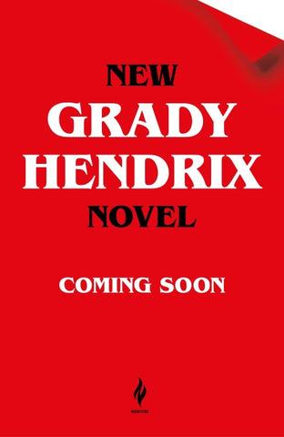 New Grady Hendrix Novel 2027