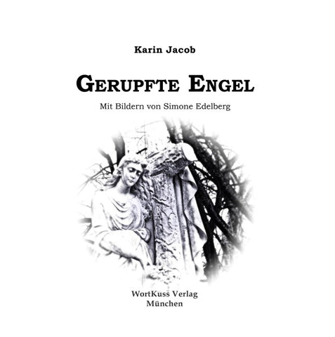 Gerupfte Engel