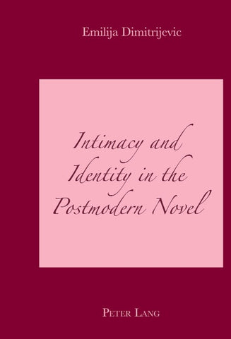 Intimacy and Identity in the Postmodern Novel