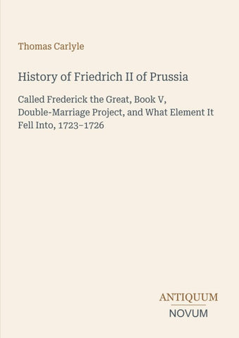 History of Friedrich II of Prussia
