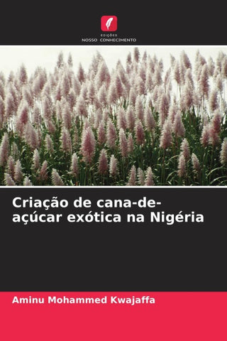 Criação de cana-de-açúcar exótica na Nigéria