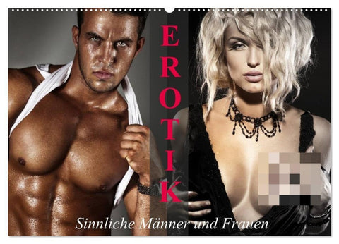 Erotik - Sinnliche Männer und Frauen (Wandkalender 2027 DIN A2 quer), CALVENDO Monatskalender