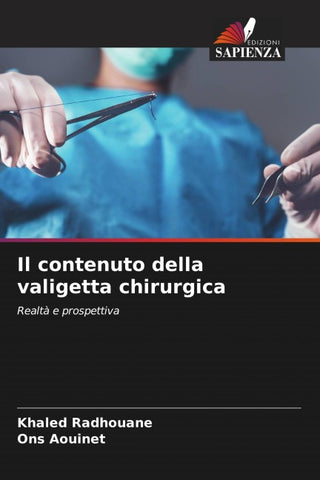 Il contenuto della valigetta chirurgica