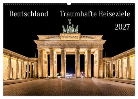 Deutschland - Traumhafte Reiseziele (Wandkalender 2027 DIN A2 quer), CALVENDO Monatskalender