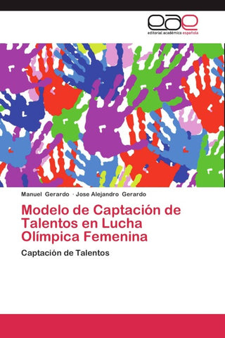 Modelo de Captación de Talentos en Lucha Olímpica Femenina