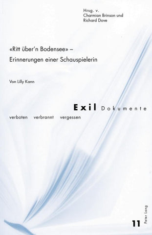 «Ritt über’n Bodensee» – Erinnerungen einer Schauspielerin