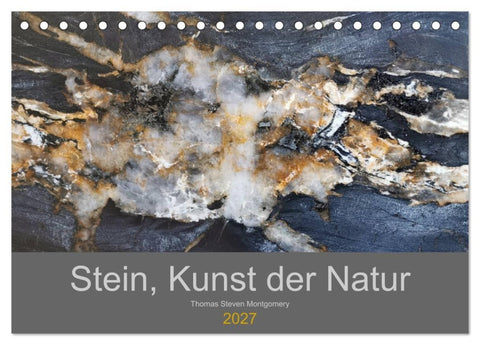 Stein, Kunst der Natur (Tischkalender 2027 DIN A5 quer), CALVENDO Monatskalender