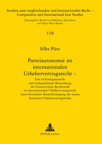 Parteiautonomie im internationalen Urhebervertragsrecht –