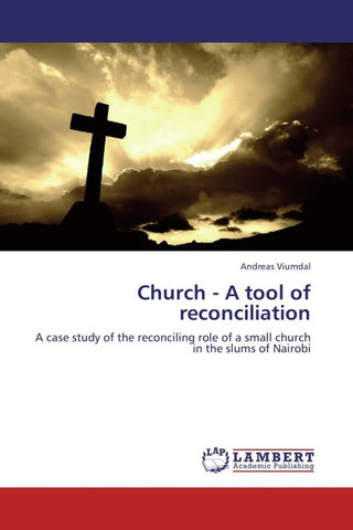 Church - A tool of reconciliation