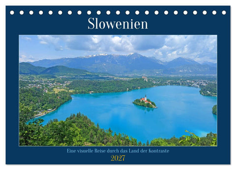 Slowenien - Eine visuelle Reise durch das Land der Kontraste (Tischkalender 2027 DIN A5 quer), CALVENDO Monatskalender