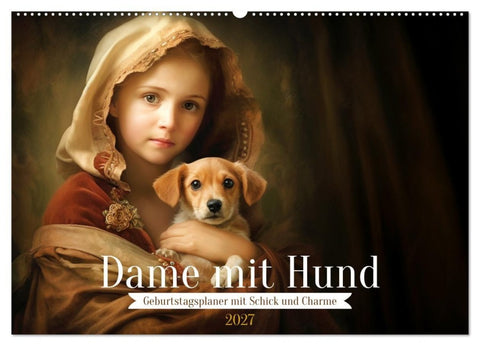 Dame mit Hund (Wandkalender 2027 DIN A2 quer), CALVENDO Monatskalender
