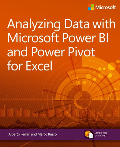 Analyzing Data with Power BI and Power Pivot for Excel