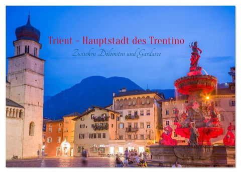 Trient - Hauptstadt des Trentino (Wandkalender 2026 DIN A3 quer), CALVENDO Monatskalender