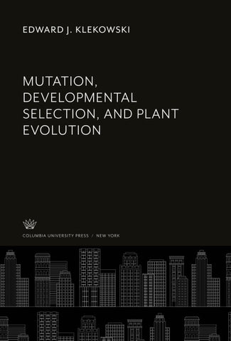 Mutation, Developmental Selection, and Plant Evolution