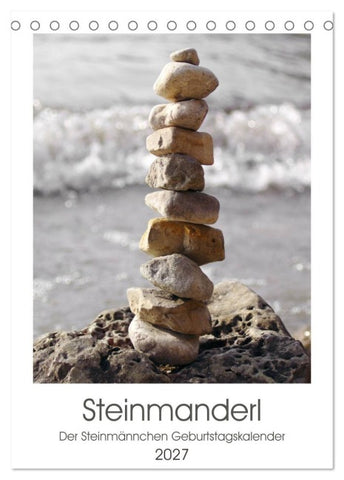 Steinmanderl - Der Steinmännchen Geburtstagskalender (Tischkalender 2027 DIN A5 hoch), CALVENDO Monatskalender