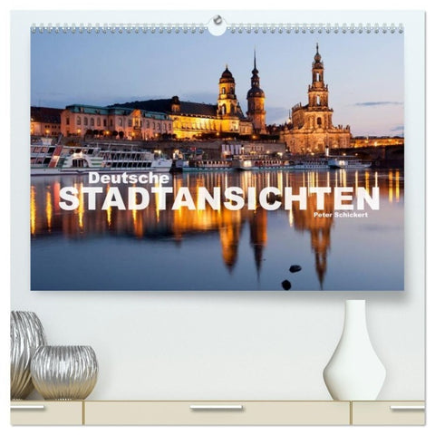 Deutsche Stadtansichten (hochwertiger Premium Wandkalender 2027 DIN A2 quer), Kunstdruck in Hochglanz
