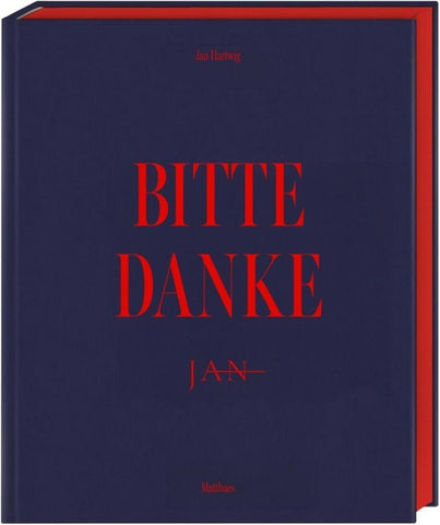 JAN: Bitte & Danke