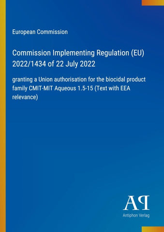 Commission Implementing Regulation (EU) 2022/1434 of 22 July 2022